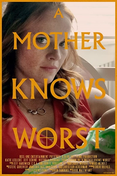 A Mother Knows Worst