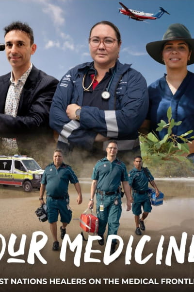 Our Medicine - Season 2