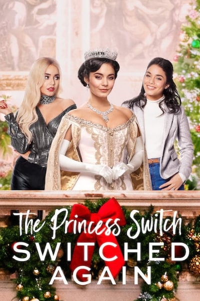 The Princess Switch: Switched Again