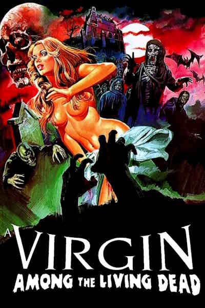 A Virgin Among the Living Dead (La nuit des etoiles filantes)