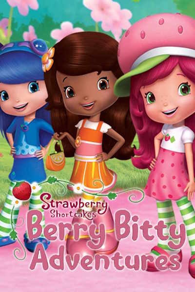Strawberry Shortcakes Berry Bitty Adventures - Season 3