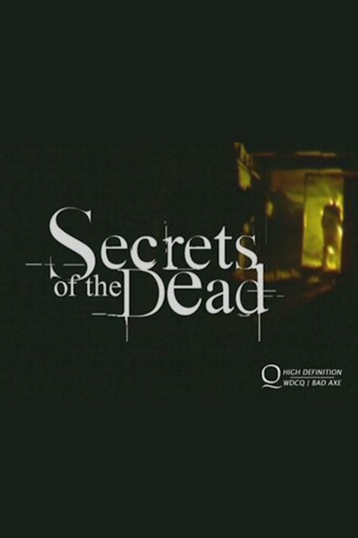 Secrets of the Dead - Season 16