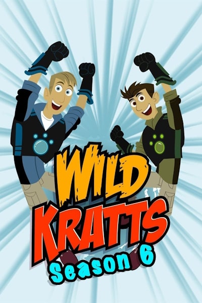 Wild Kratts - Season 6