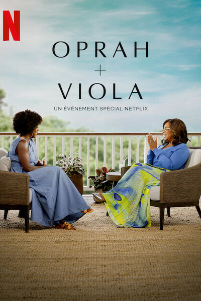 Oprah plus Viola: A Netflix Special Event