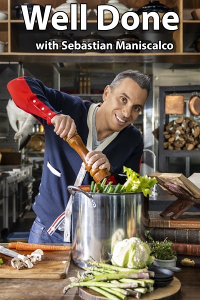 Well Done with Sebastian Maniscalco - Season 1